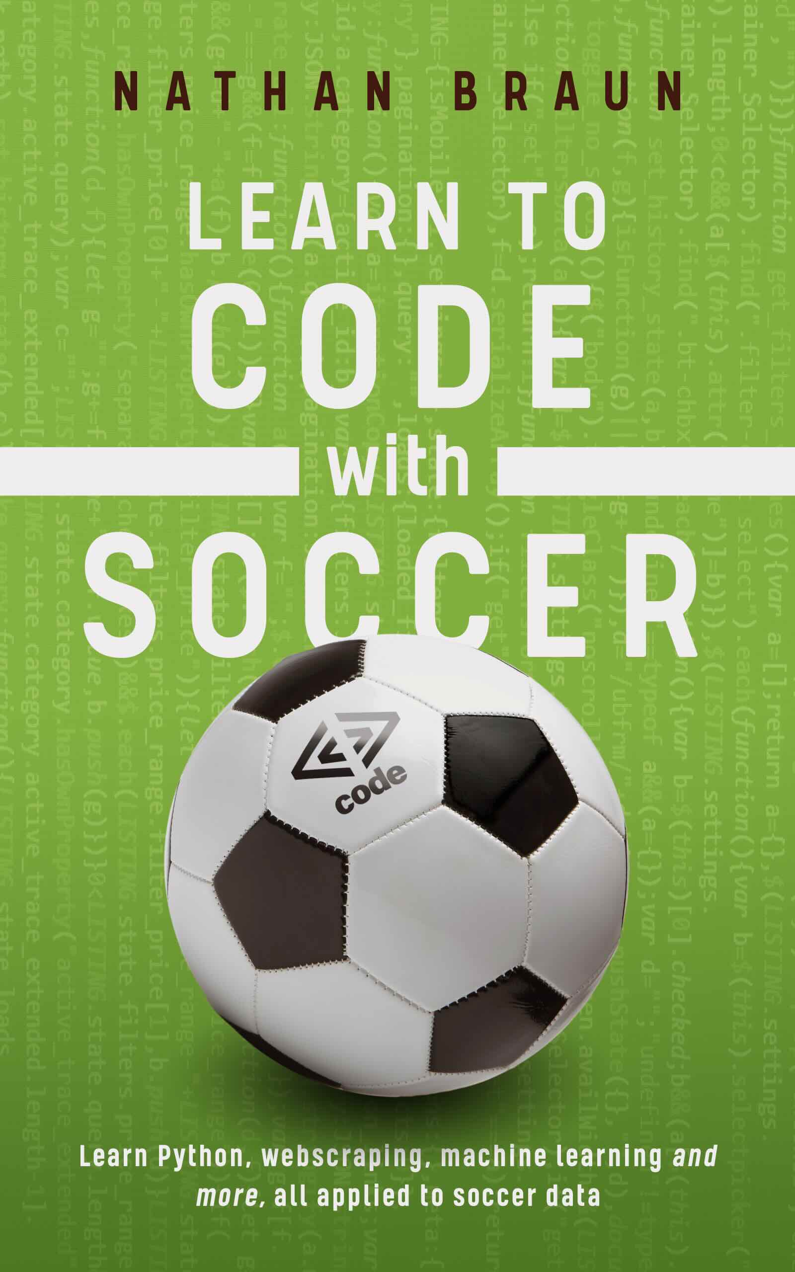 Learn to Code With Soccer book cover. Has the author name and title along with a football